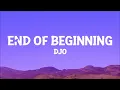 Djo - End Of Beginning (Lyrics)