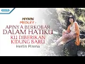 Lagu ApiNya Berkobar Dalam Hatiku/Ku Diberikan Kidung Baru  - Herlin Pirena (Official lyric video)