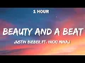 Download Lagu Justin Bieber - Beauty And A Beat (Lyrics) ft. Nicki Minaj