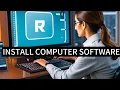 How To Install Software On Your Computer A Step-By-Step Software Installation Guide