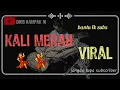 Download Lagu Kali merah virall heboh || Kendang Rampak 😱💃💃