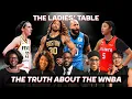 Ladies Table WNBA What s going on