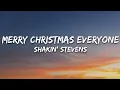 Download Lagu Shakin' Stevens - Merry Christmas Everyone (Lyrics)