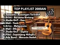 Download Lagu Lagu Nostalgia 2000an | Kenangan Terindah, Bersama Bintang, Sephia, Yank