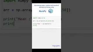 Calculating mean median and standard deviation of array using Numpy