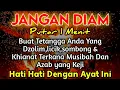 Download Lagu PUTAR SEKARANG JUGA ❗AGAR ORANG DZOLIM TERKENA KARMA \u0026 AZAB OLEH ALLAH - DOA AL HIJAZ