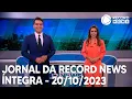 Download Lagu Jornal da Record News - 20/10/2023