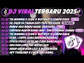 Download Lagu DJ TIKTOK TERBARU 2025🎵DJ TIA MONIKA X CLBK X WUTWUT X LAMPU KAKA🎵DJ SU JAUH  SA TANAM HATI