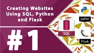 Creating Websites Using SQL Python and Flask - Part 1