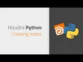 Creating nodes with createNode Python for Houdini