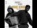 Make Sense (feat. Wizkid) - Shaydee