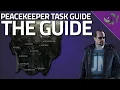 The Guide - Peacekeeper Task Guide