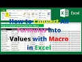 How to Convert All Formulas into Values with Macro in Excel