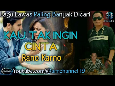 Download MP3 Lagu lawas paling banyak dicari ][ Kau tak ingin cinta ~ Rano Karno ][ Kumpulan lagu hits terbaik ]