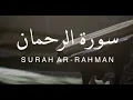 Download Lagu Abu Bakr al-Shatri - Chapter 055 - Surah ar Rahman  [The Compassionate]