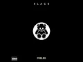 Download Lagu 6LACK - PRBLMS (Official Clean)
