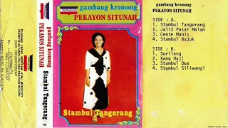 Download Gambang Kromong Pekayon Si Tunah_Stambul Tangerang MP3