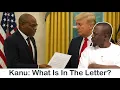 SHOCKING TRUMP LETTER: What Nnamdi Kanu Told the U.S. President About Genocide + His 4 REQUESTS!