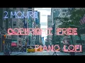 Lofi Piano Mix - 2 Hours of DMCA Free Music and Copyright Free Music for Twitch Streamers