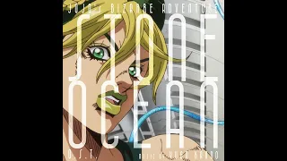 Stone Ocean O S T Theme Of Stone Ocean 