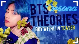 Download BTS THEORIES: Boy with Luv TEASER MP3