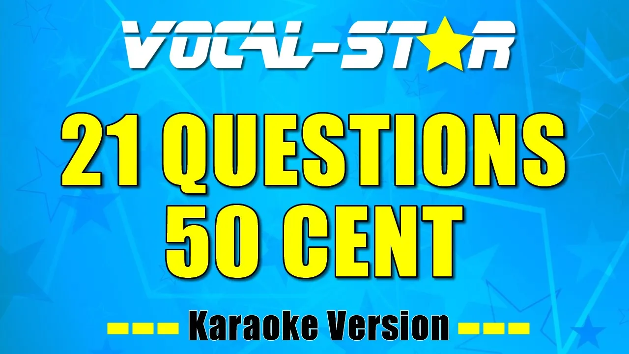 50 Cent - 21 Questions (Karaoke Version)