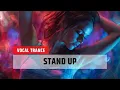 Stand Up 💥 TRANCE ANTHEM