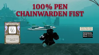 THE BEST 100 PEN FIST CHAINWARDEN BUILD DEEPWOKEN