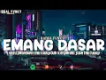 Download Lagu DJ EMANG DASAR WALI VIRAL TIKTOK 2023