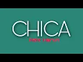 Chica - Aziz Harun (lyrics)