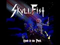 Skull Fist - Ride the Beast ("head of the pack" Album 2011)