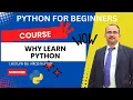 Why Learn Python Python Tutorials for Beginners Basics of python Lecture by vikas kumar