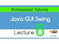 Java GUI Lecture 6 Swing jTable jList File Handling