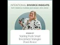 Starting Fresh Smart Investment Strategies Post-Divorce