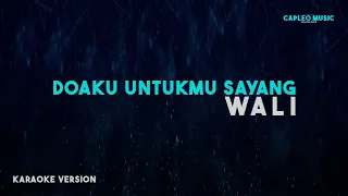 wali doaku untukmu sayang karaoke version 