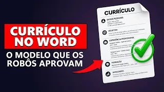 Como fazer Currículo no Word (+ Modelo aprovado por ATS e Recrutadores)