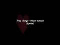 Trey Songz - Heart Attack (Lyrics)