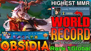 31 Kills Obsidia 19K++ MMR Hard Carry Mode - Top 1 Global Obsidia by Lovely PENGANGGURAN! - MLBB 