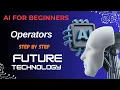 Python Operators Explained for AI Beginners Artificial Intelligence Tutorial Step by Step
