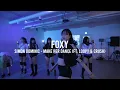 Simon Dominic - make her dance (Ft. Loopy & Crush) | FOXY Choreography