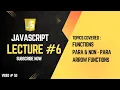 JavaScript Functions Explained Function Parameters Arrow Functions