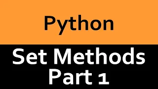 Python s Set Methods Part 1