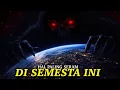 Lagu JAUH LEBIH SERAM DARI HANTU! Inilah 10 Hal Paling Menakutkan yang Ada di Semesta Ini!