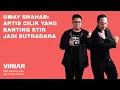 Download Lagu UMAY SHAHAB: ARTIS CILIK YANG BANTING STIR JADI SUTRADARA | #VINIAR hosted by Marlo feat. Umay