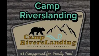 Camp RiversLanding Pigeon Forge Tennessee