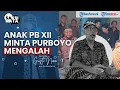 Lagu SAKSI KATA Ricuh Keraton Solo : Anak PB XII Minta Purboyo Mengalah