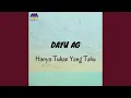 Download Lagu Hanya Tuhan Yang Tahu