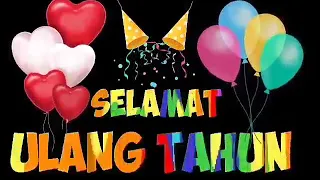 Download Ucapan Selamat Ulang Tahun MP3