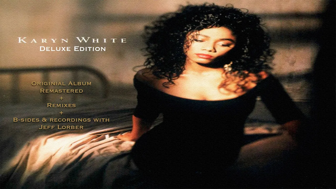 Karyn White - Superwoman (Long Version) (2016 Remaster)