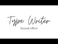 Download Lagu Typewriter Sound Effect (Free)